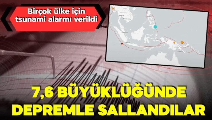 Filipinler’de 7.6 büyüklüğünde deprem! Birçok ülke için alarm verildi